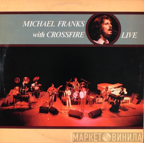 Michael Franks With Crossfire   - Live