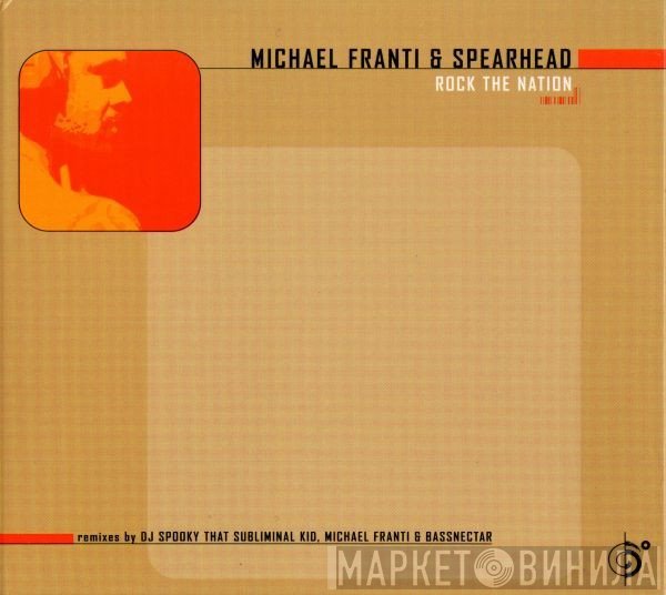 Michael Franti And Spearhead  - Rock The Nation