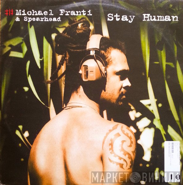 Michael Franti And Spearhead  - Stay Human