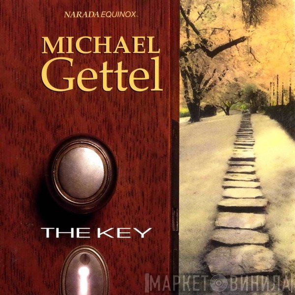 Michael Gettel - The Key