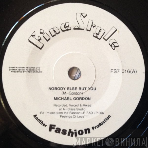 Michael Gordon  - Nobody Else But You