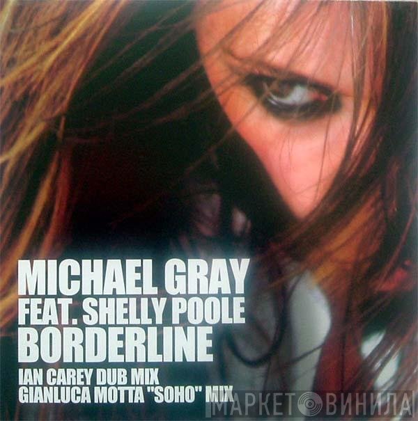 Michael Gray - Borderline