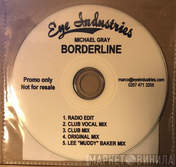 Michael Gray  - Borderline
