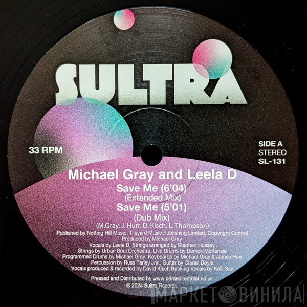 Michael Gray, Leela D - Save Me