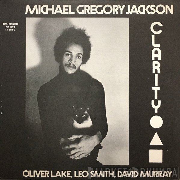 Michael Gregory Jackson, Oliver Lake, Wadada Leo Smith, David Murray  - Clarity