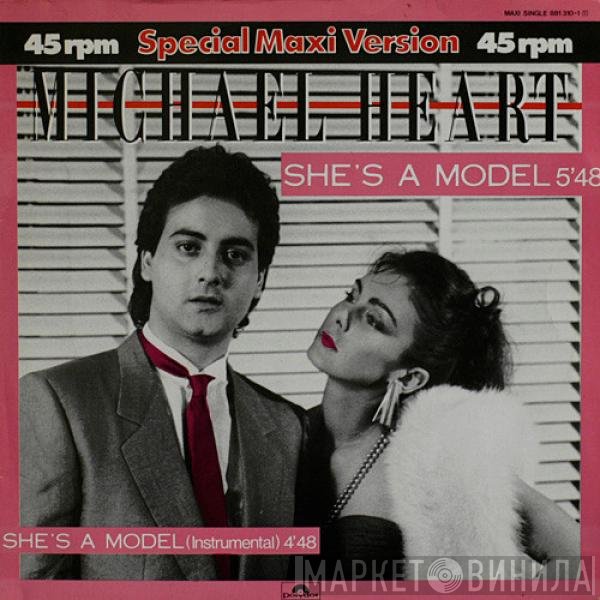 Michael Heart  - She's A Model