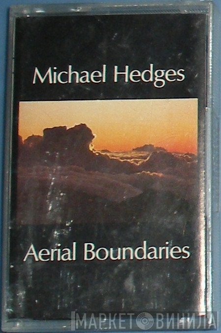 Michael Hedges - Aerial Boundaries