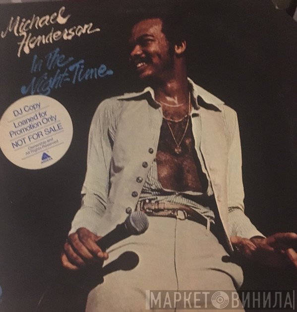 Michael Henderson  - In The Night-Time