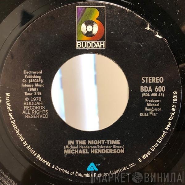 Michael Henderson  - In The Night-Time