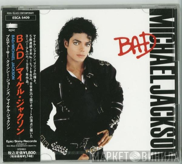 Michael Jackson = Michael Jackson  - Bad