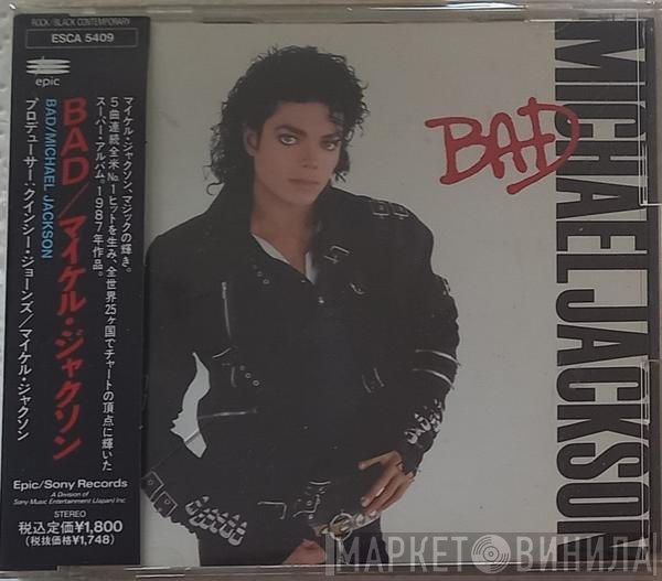 Michael Jackson = Michael Jackson  - Bad