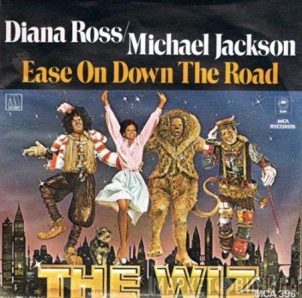 Michael Jackson, Diana Ross, The Wiz Stars - Ease On Down The Road / Poppy Girls