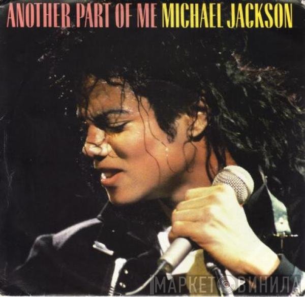 Michael Jackson  - Another Part Of Me