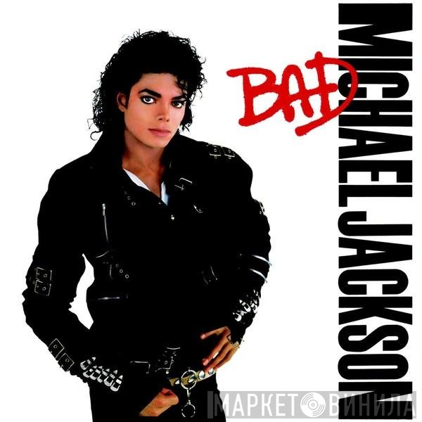Michael Jackson  - Bad