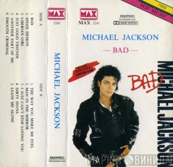 Michael Jackson  - Bad