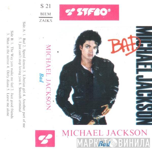 Michael Jackson  - Bad