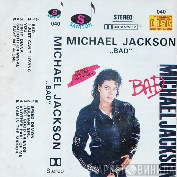 Michael Jackson  - Bad
