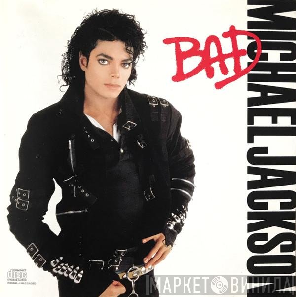 Michael Jackson  - Bad