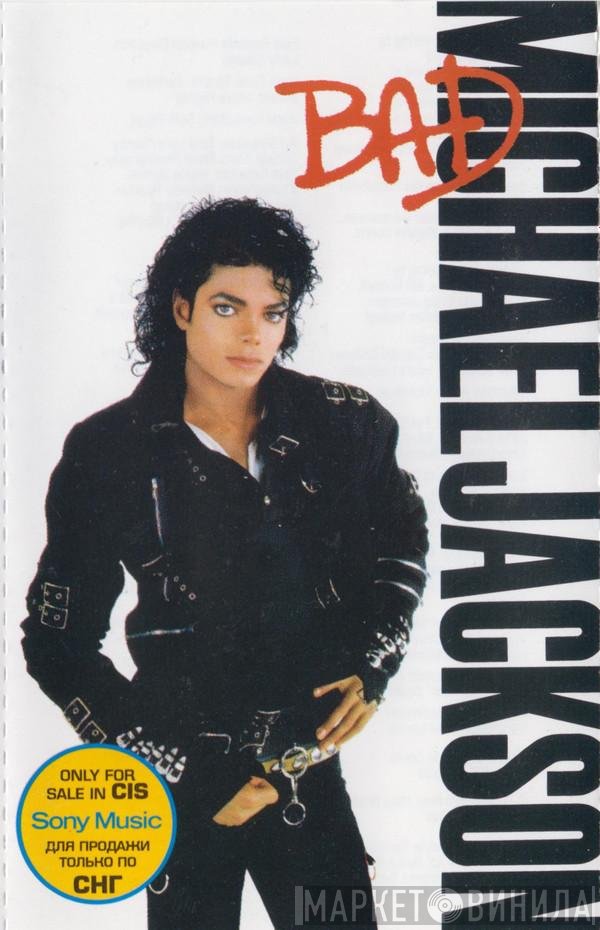 Michael Jackson  - Bad