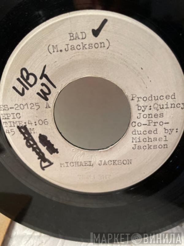 Michael Jackson  - Bad