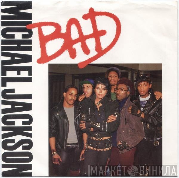 Michael Jackson  - Bad