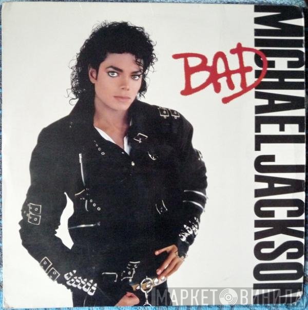 Michael Jackson  - Bad