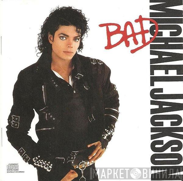 Michael Jackson  - Bad