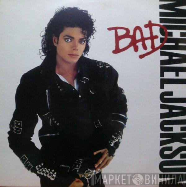 Michael Jackson  - Bad