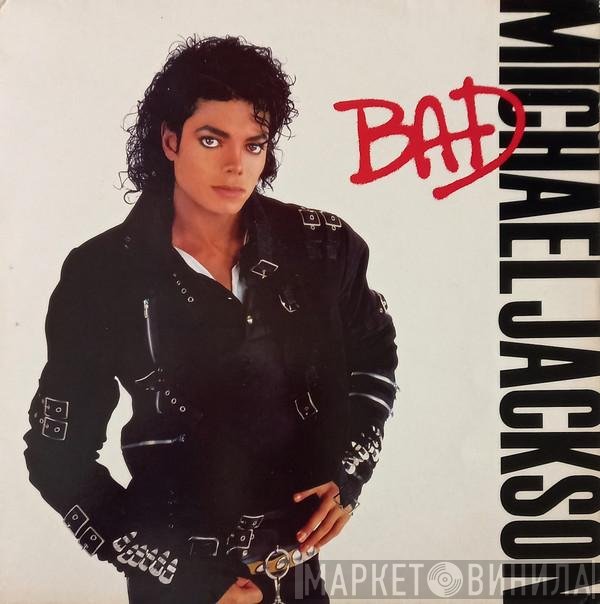 Michael Jackson  - Bad
