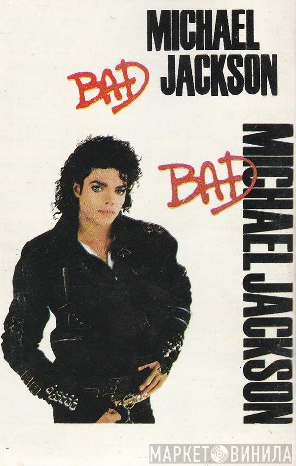 Michael Jackson  - Bad