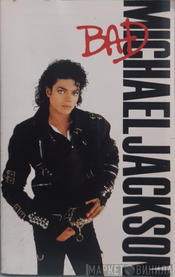 Michael Jackson  - Bad