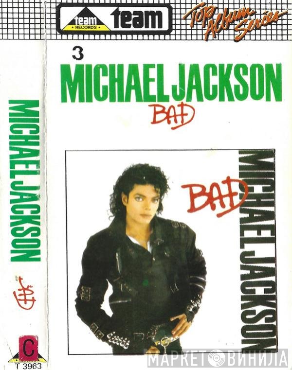 Michael Jackson  - Bad