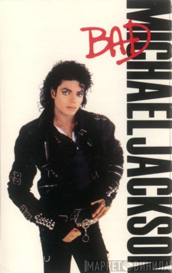 Michael Jackson  - Bad