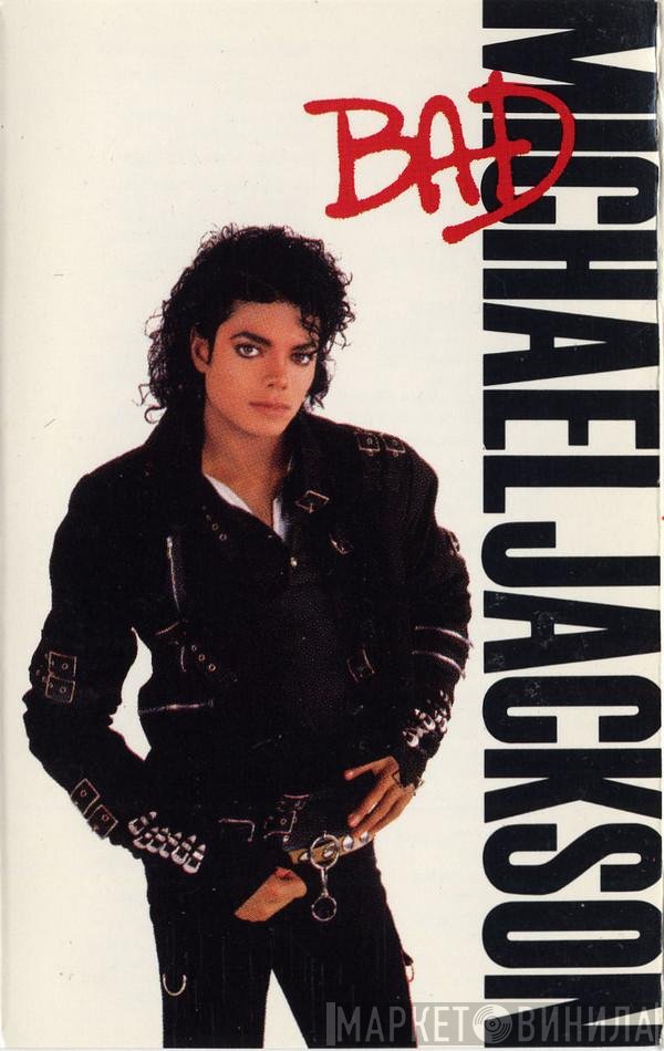 Michael Jackson  - Bad