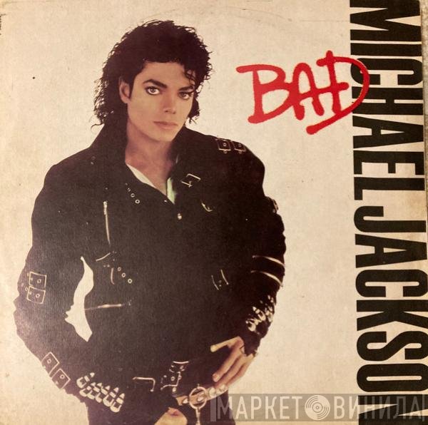 Michael Jackson  - Bad