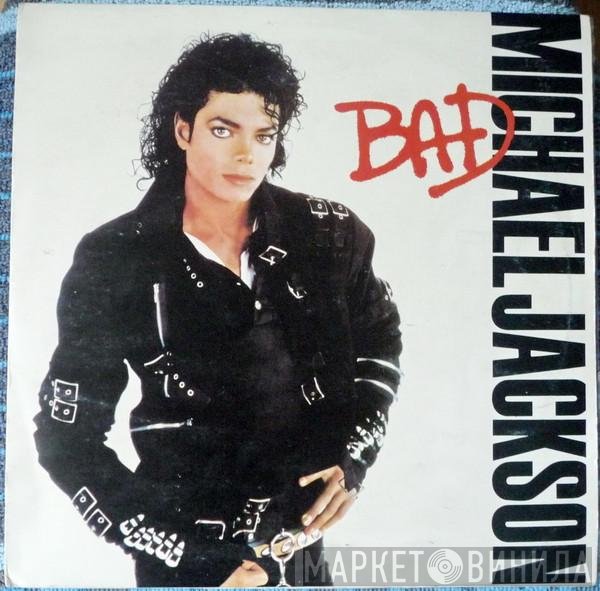 Michael Jackson  - Bad