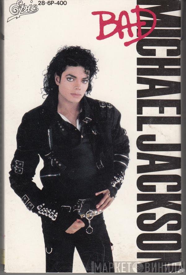 Michael Jackson  - Bad