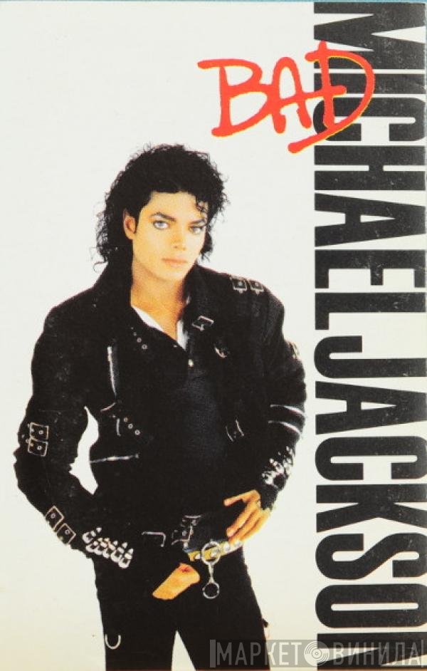 Michael Jackson  - Bad