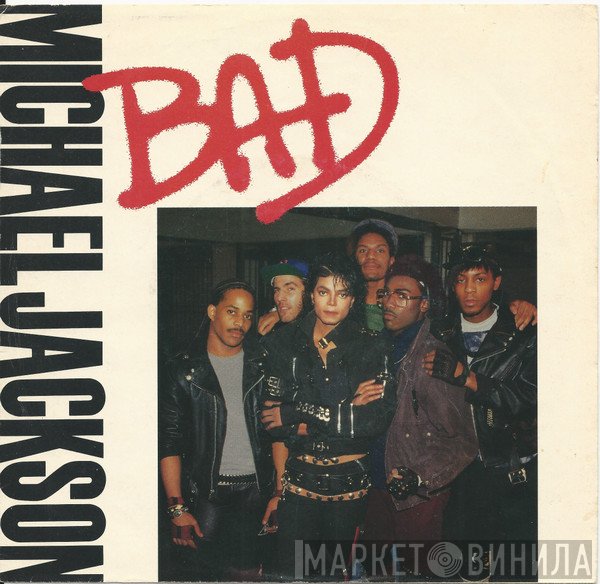 Michael Jackson  - Bad
