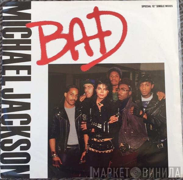Michael Jackson  - Bad