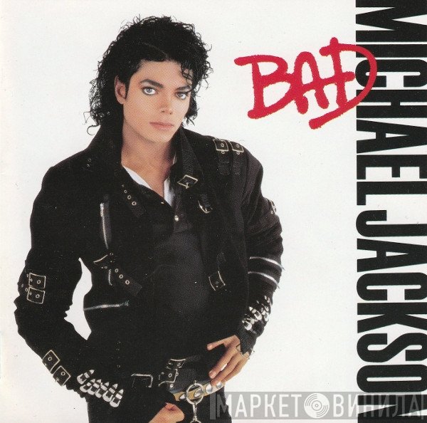 Michael Jackson  - Bad