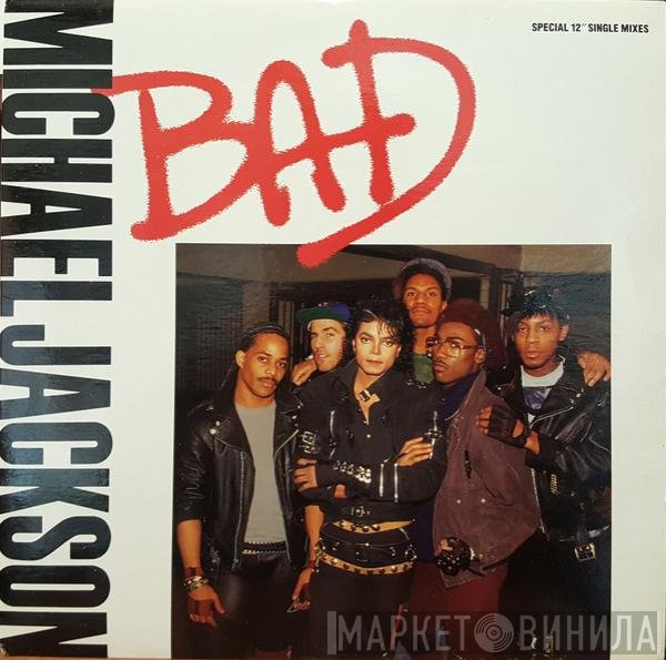 Michael Jackson  - Bad