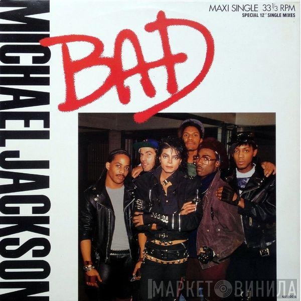 Michael Jackson  - Bad