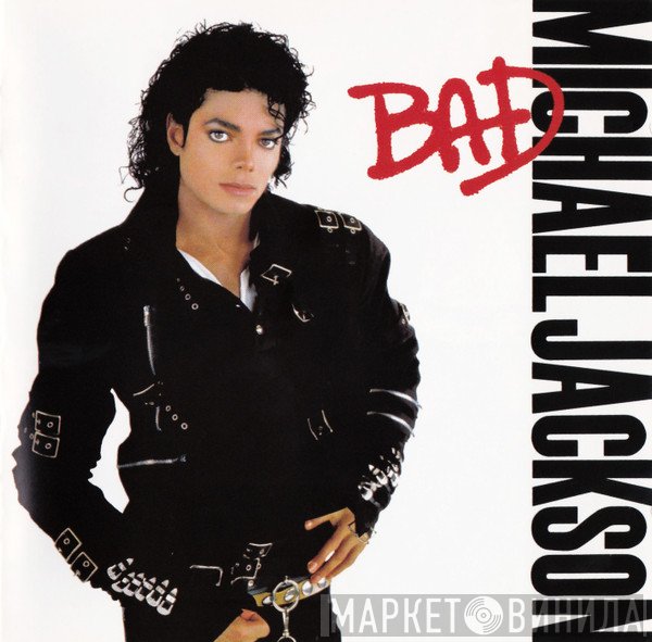 Michael Jackson  - Bad
