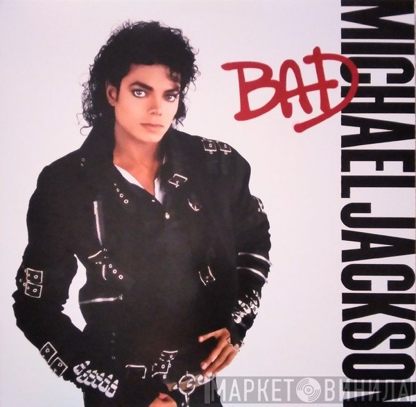 Michael Jackson  - Bad