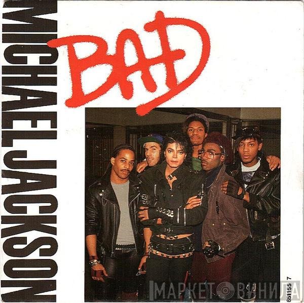 Michael Jackson  - Bad