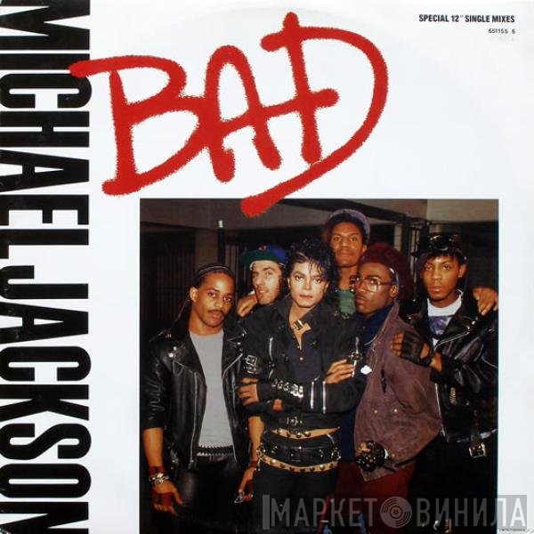 Michael Jackson  - Bad