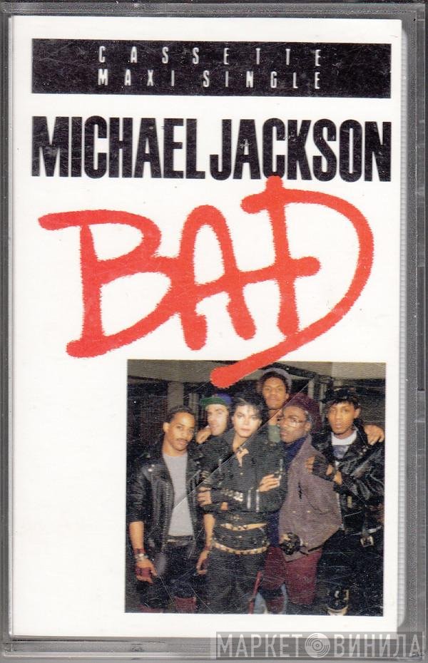 Michael Jackson  - Bad