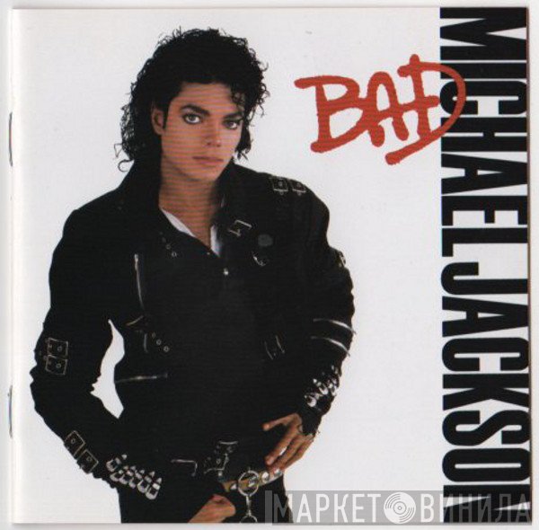 Michael Jackson  - Bad