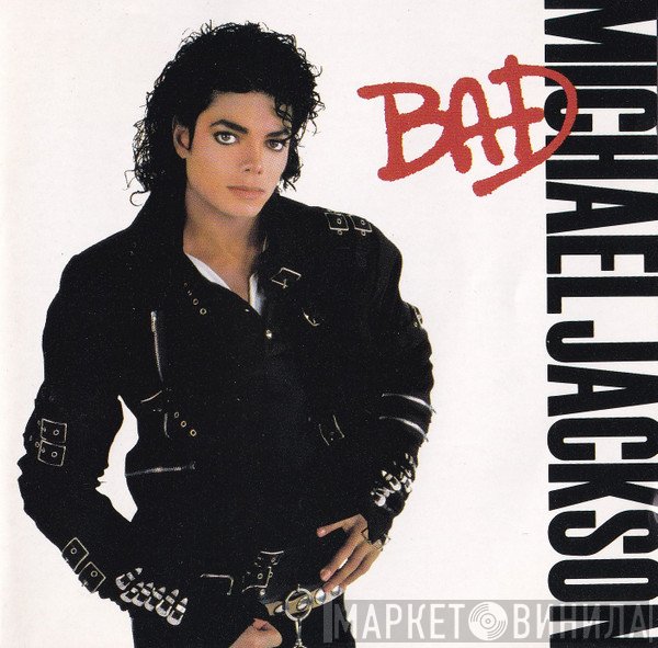 Michael Jackson  - Bad